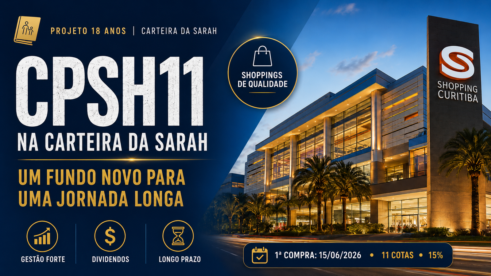 CPSH11 na carteira da Sarah, um fundo novo para uma jornada tão longa
